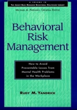 Image of Behavioral Risk Management by Rudy M. Yandrick Hardback