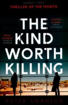 Image of The Kind Worth Killing by Peter Swanson Paperback