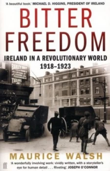 Image of Bitter Freedom by Maurice Walsh Book