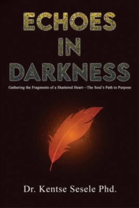 Image of Echoes in Darkness. Paperback. By Kentse Sesele Books