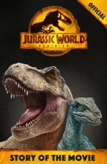 Image of Jurassic World Dominion Story of the Movie Book