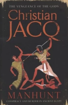 Image of Manhunt by Christian Jacq Book