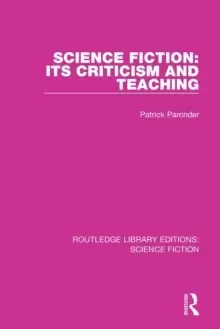 Image of Science Fiction: Its Criticism and Teaching
