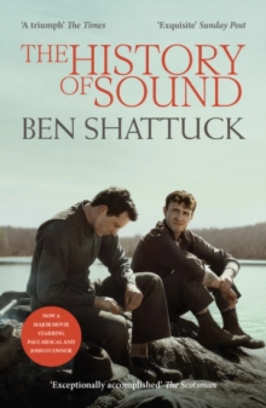 Image of The History of Sound : Now a major movie starring Paul Mescal and Josh O'Connor Paperback / softback
