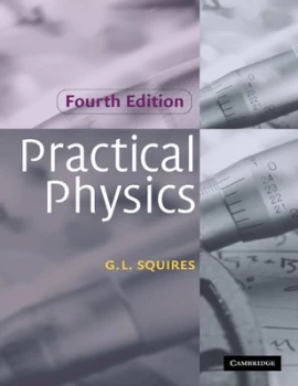 Image of Practical Physics by G. L. Squires Paperback