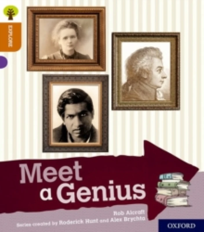 Image of Rob Alcraft Oxford Reading Tree Explore with Biff, Chip and Kipper: Oxford Level 8: Meet a Genius Book Multi unisex