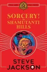 Image of Fighting Fantasy: Sorcery! The Shamutanti Hills