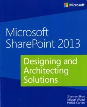 Image of Microsoft SharePoint 2013 by Shannon Bray