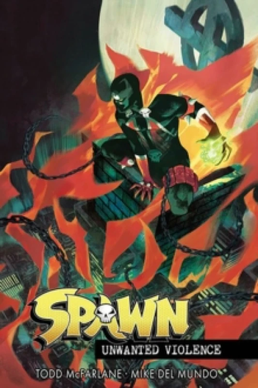 Image of Spawn Unwanted Violence Paperback / softback