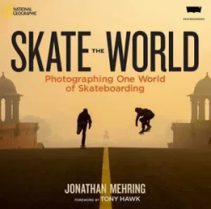 Image of Skate the world by Jonathan Mehring