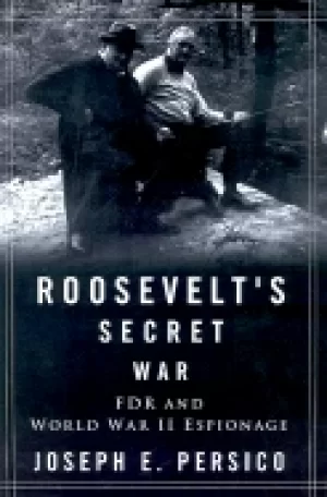 Image of roosevelts secret war fdr and world war ii espionage