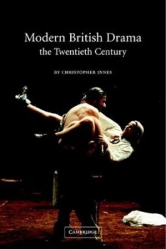 Image of Modern British Drama by Christopher Innes Paperback