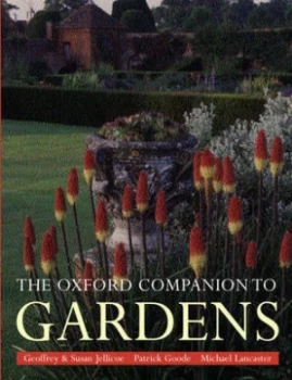 Image of The Oxford Companion to Gardens by Geoffrey Jellicoe and Susan Jellicoe and Patrick Goode and Michael Lancaster Book
