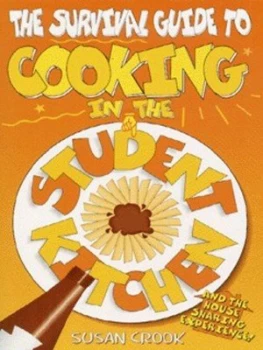 Image of The Survival Guide to Cooking in the Student Kitchen Paperback