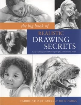Image of The Big Book of Realistic Drawing Secrets by Carrie Stuart Parks Book