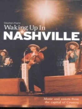 Image of Waking up in Nashville by Stephen Foehr Book