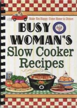 Image of Busy Womans Slow Cooker Recipes by Hinkler Books Pty Ltd Hardback