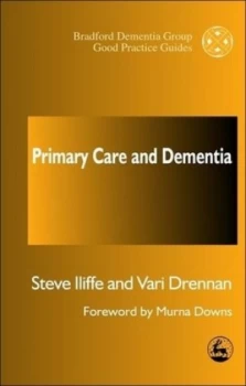 Image of Primary Care and Dementia by Murna Downs Book