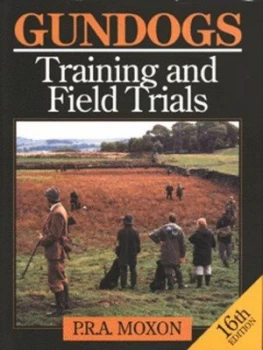 Image of Gundogs by P. R. a Moxon and Terry Bailey Hardback