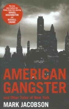 Image of American Gangster and Other Tales of New York by Mark Jacobson Book
