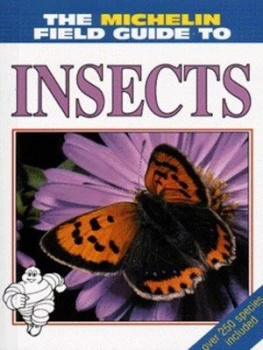 Image of The Michelin Field Guide to Insects by Neil Curtis Paperback