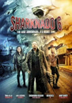 Image of Sharknado 6: The Last Sharknado