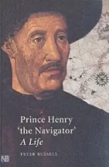 Image of Prince Henry "the Navigator" : A Life