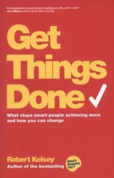 Image of Get Things Done by Robert Kelsey Paperback