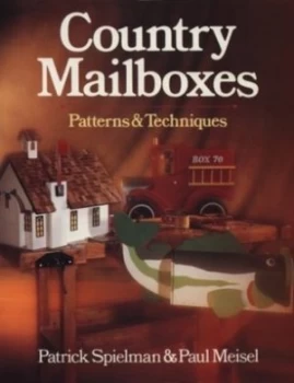 Image of Country Mailboxes by Patrick E Spielman and Paul Meisel Paperback