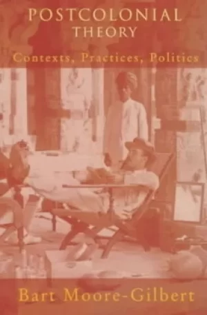 Image of Postcolonial theory by Bart Moore-Gilbert