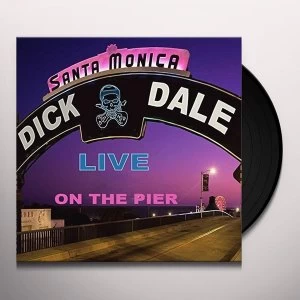 Image of Dick Dale - Santa Monica - Live On The Pier Vinyl