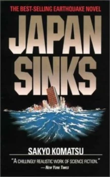 Image of Japan Sinks by Sakyo Komatsu and Sakyo Komatsu and Michael Gallagher Paperback