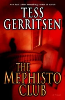 Image of The Mephisto Club by Tess Gerritsen Book