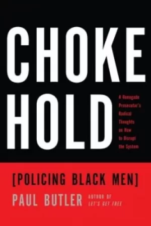 Image of Chokehold by Paul Butler