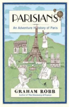 Image of Parisians by Graham Robb