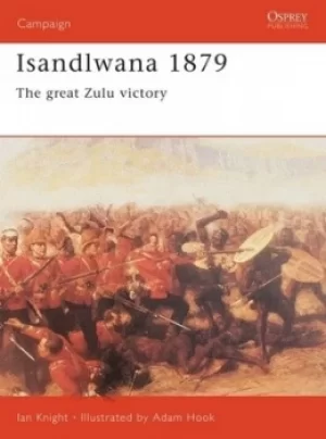 Image of Isandlwana 1879 by Ian Knight