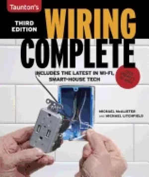 Image of wiring complete 3rd edition includes the latest in wi fi smart house techno