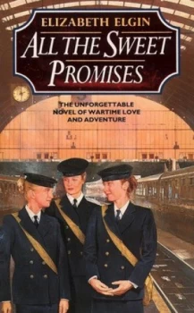 Image of All the Sweet Promises. by Elizabeth Elgin Paperback