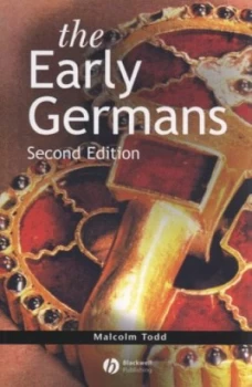 Image of The Early Germans by Malcolm Todd Paperback