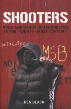 Image of Shooters by Ben Black Paperback