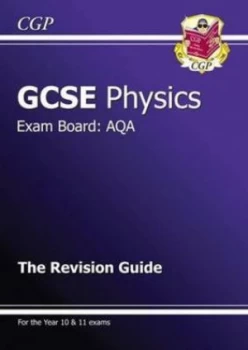 Image of Gcse Aqa Physics. the Revision Guide by Richard Parsons Hardback