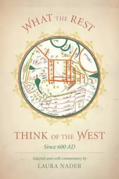 Image of What the rest think of the West by Laura Nader
