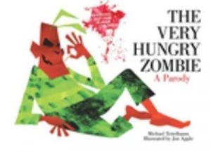 Image of The Very Hungry Zombie by Michael Teitelbaum Hardback