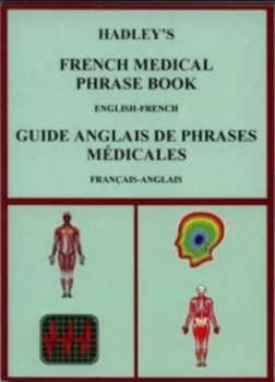 Image of Hadleys French medical phrase book by Susan Kirkham