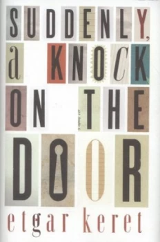 Image of Suddenly a Knock on the Door by Etgar Keret Hardback