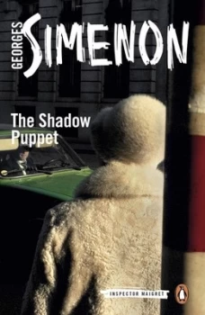 Image of The Shadow Puppet by Georges Simenon Paperback