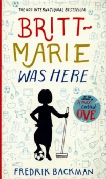 Image of Britt-Marie Was Here by Fredrik Backman Hardback