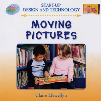 Image of Moving Pictures by Claire Llewellyn Hardback