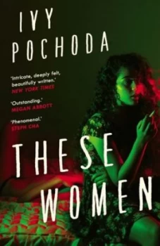 Image of These women by Ivy Pochoda