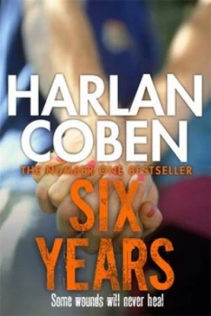 Image of Six Years by Harlan Coben Book